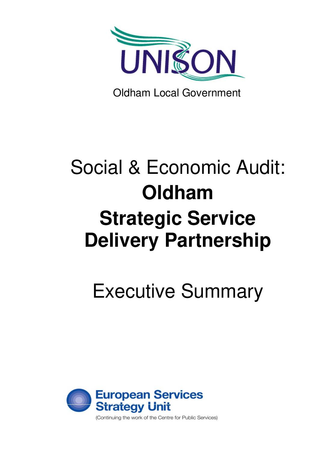 Social and Economic Audit: Oldham Strategic Service Delivery Partnership
