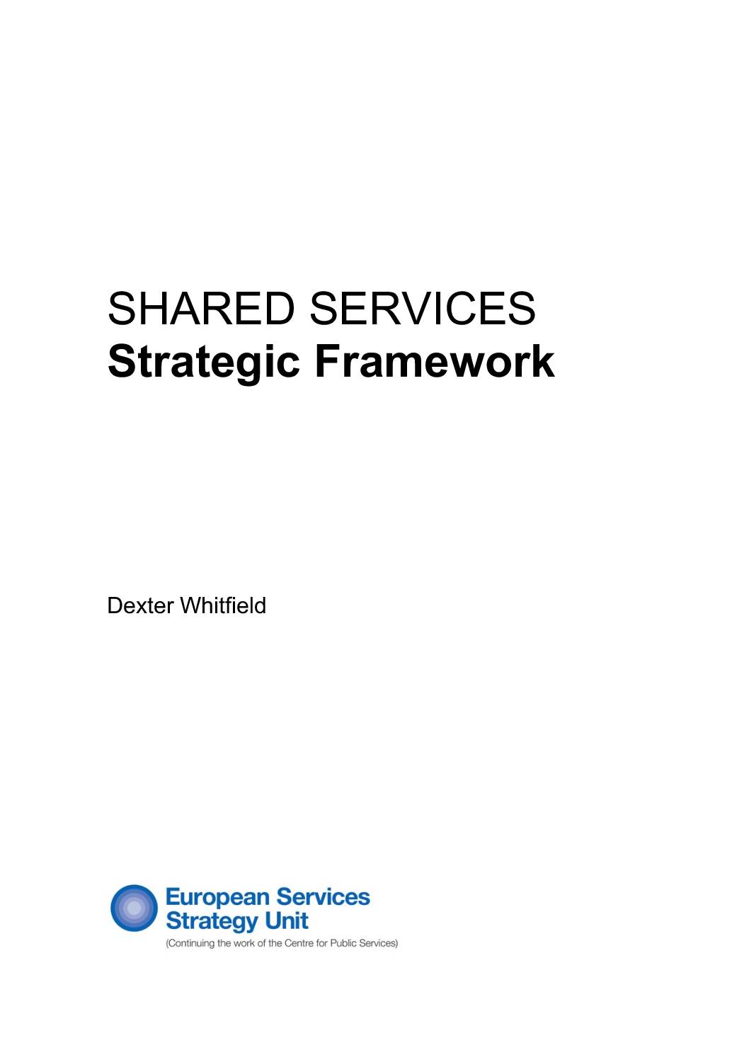 Shared Services Strategic Framework