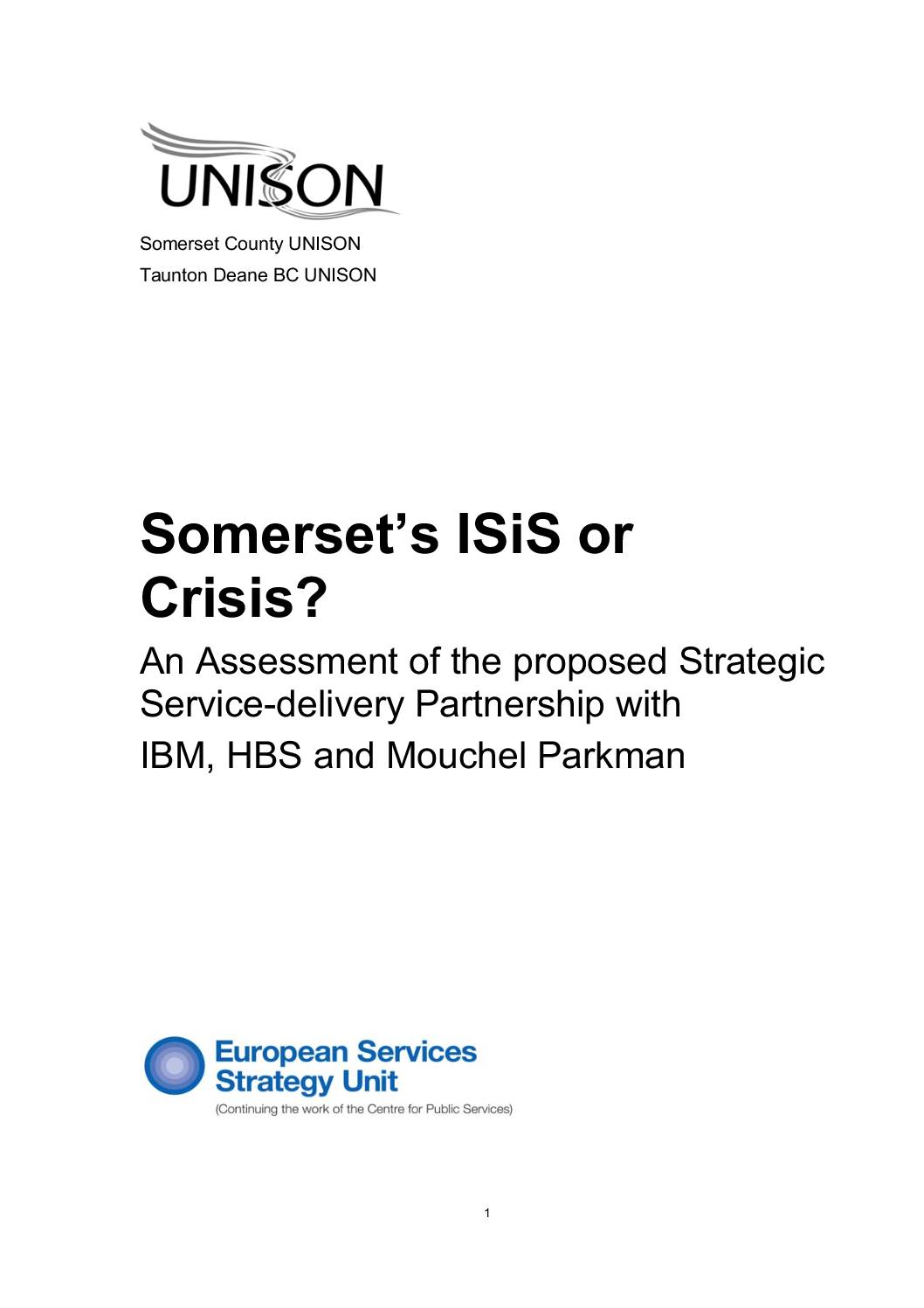 Somerset ISiS or Crisis? An Assessment of the proposed Strategic Service-delivery Partnership with IBM