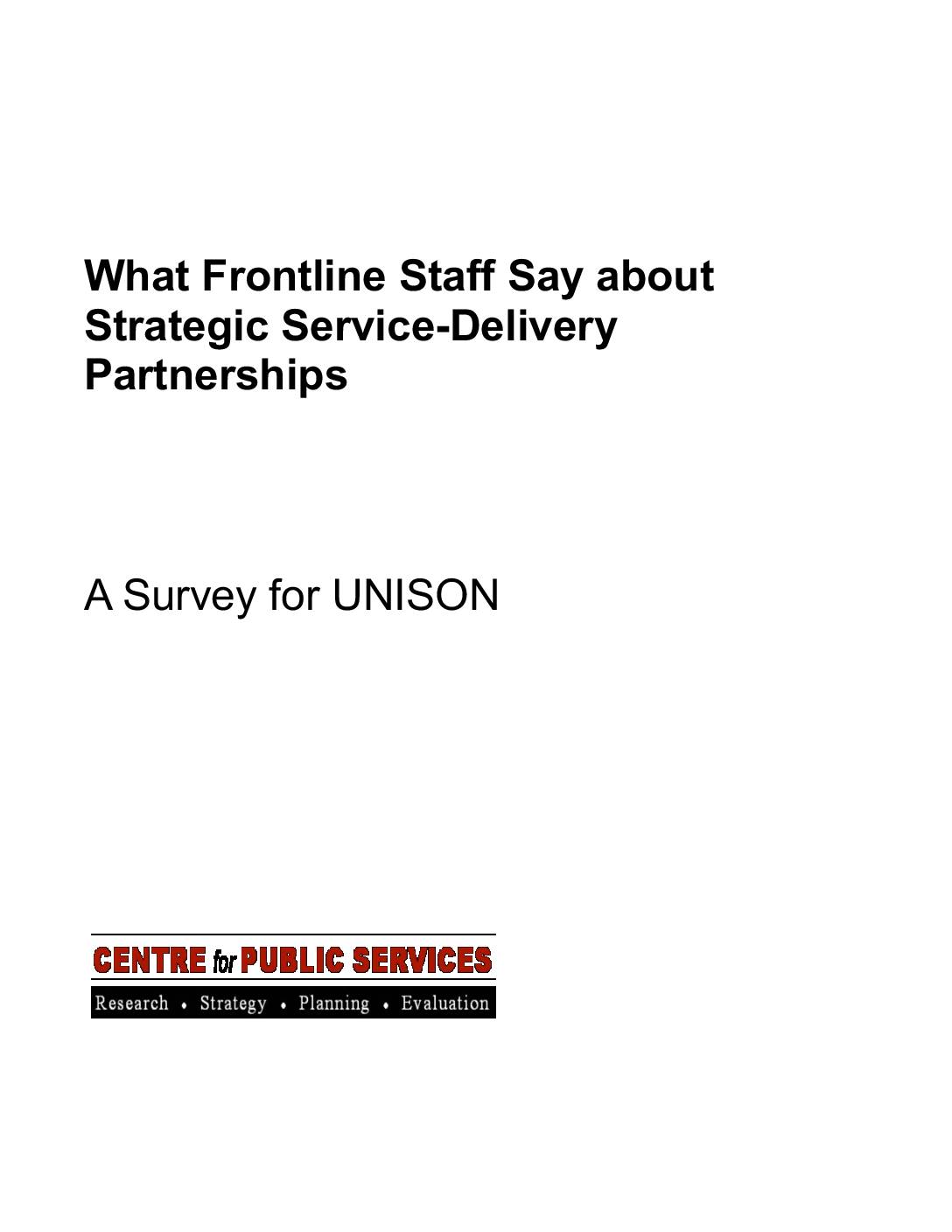 What Frontline Staff Say about Strategic Service-Delivery Partnerships