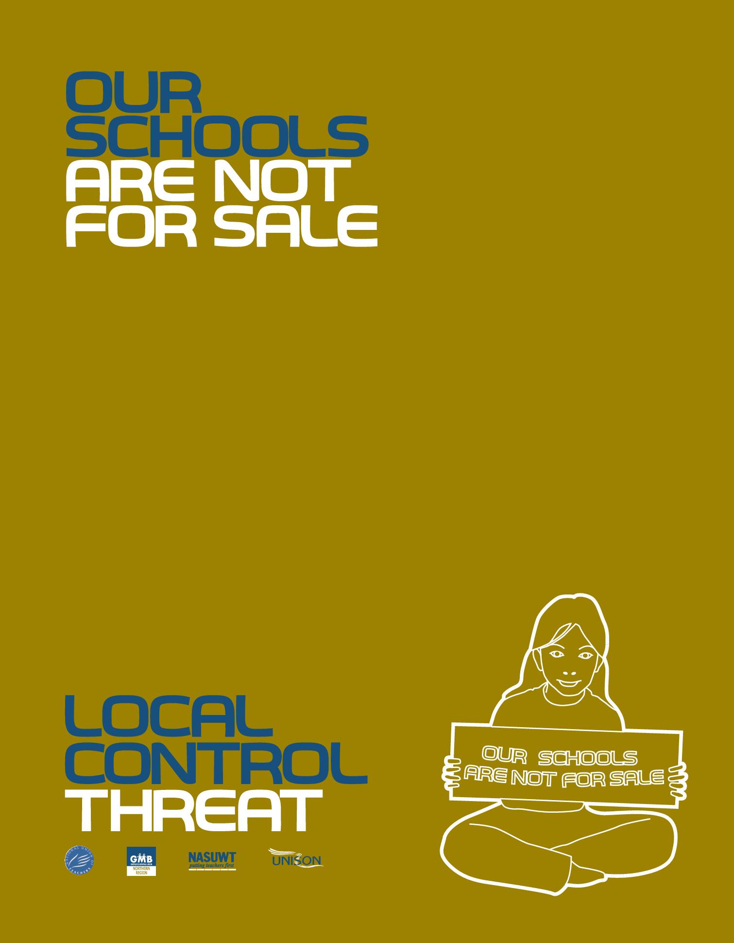 BSF: Our Schools are Not For Sale: What Price New Schools