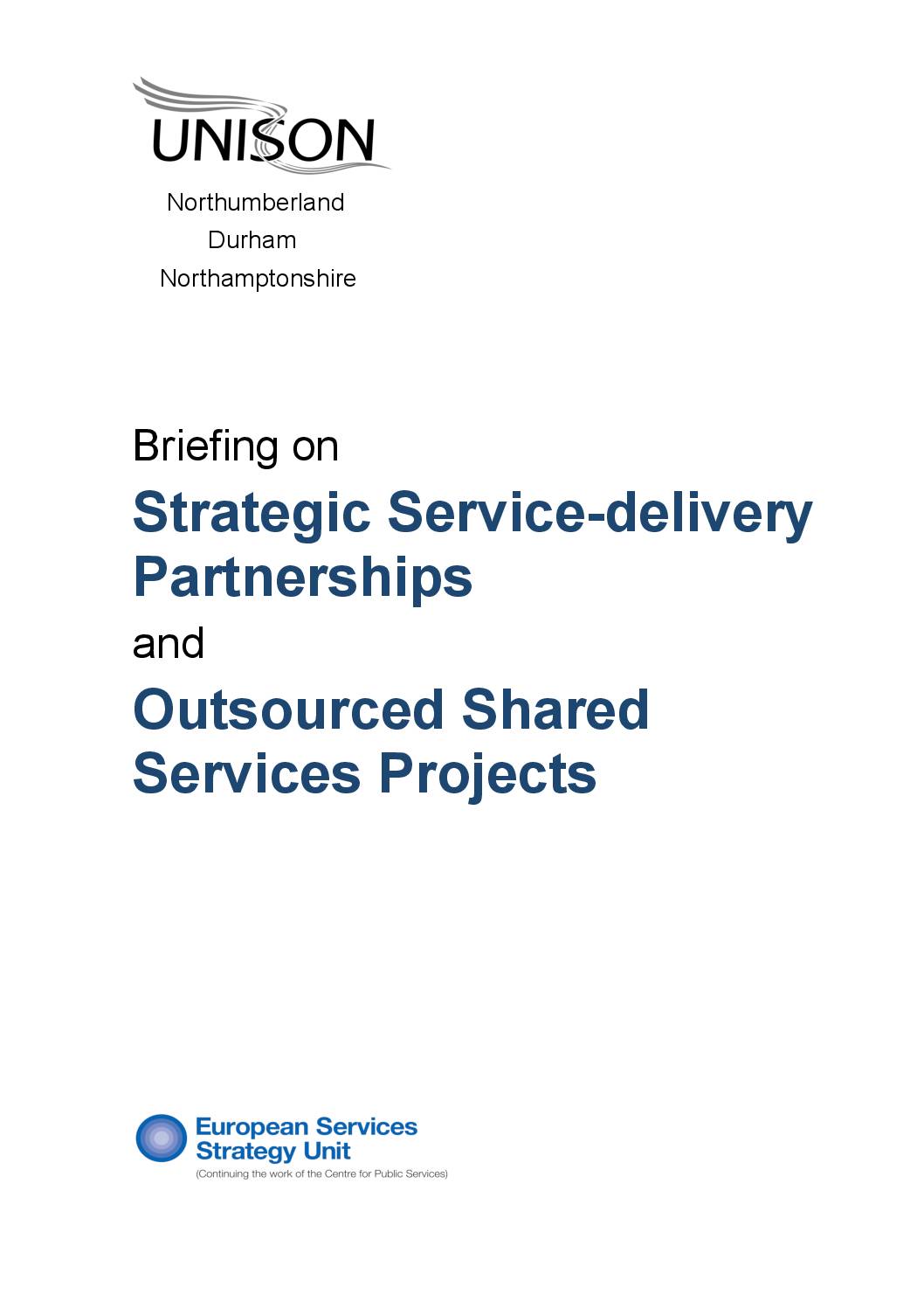 PPP Briefing: Strategic Service-delivery Partnerships and Outsourced Shared Services Projects