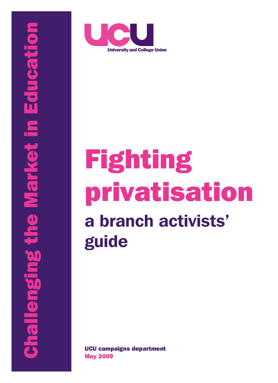 UCU Guides on Challenging the Market