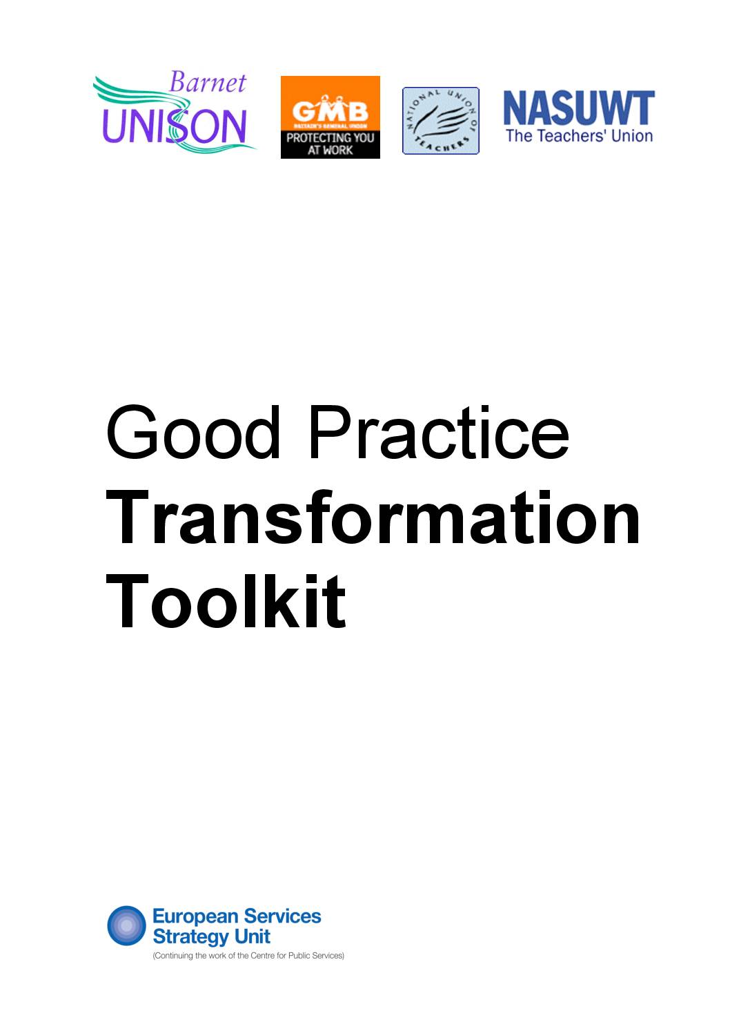 Good Practice Transformation Toolkit for Barnet Council’s Future Shape