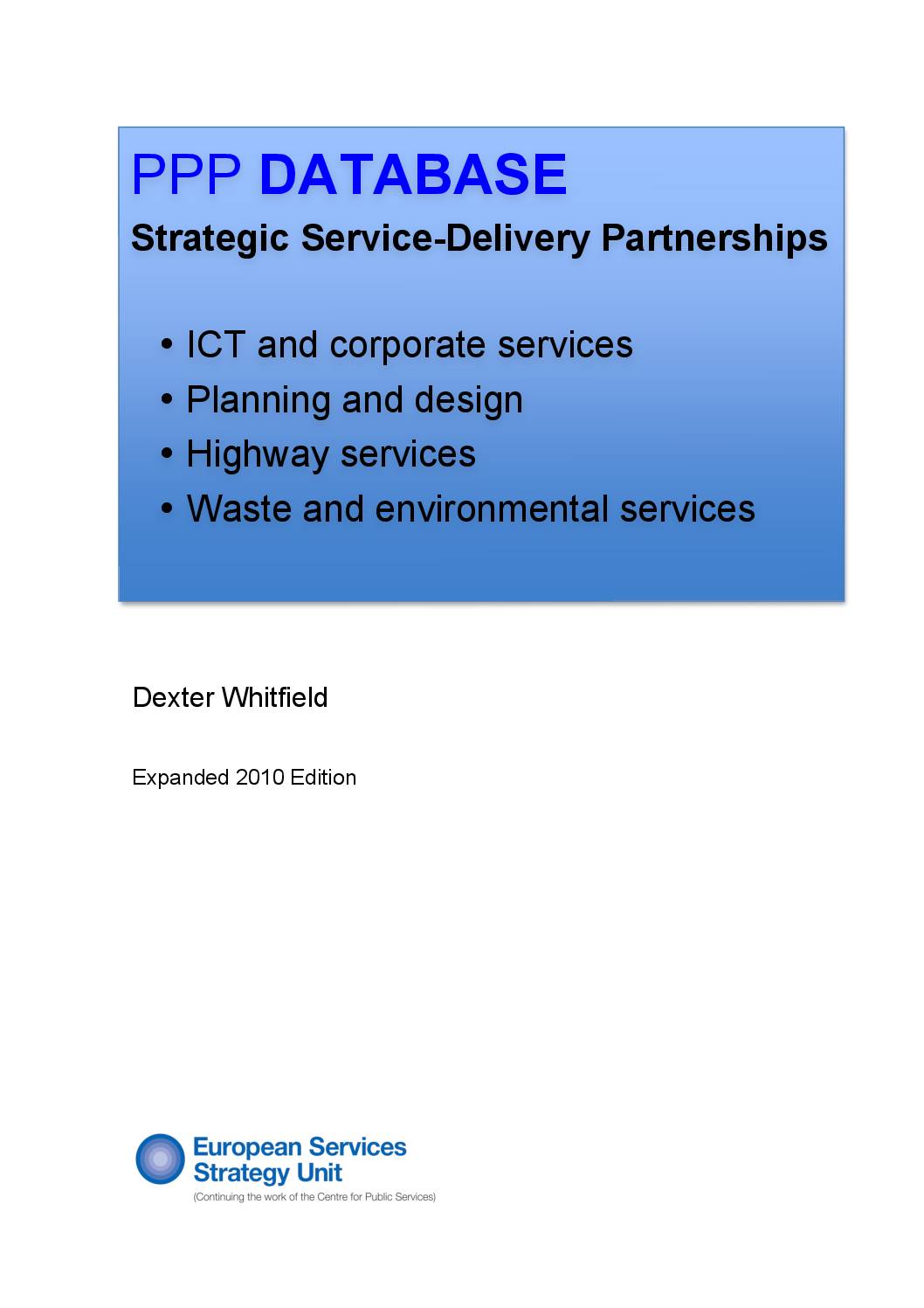 New Expanded Edition of PPP Database on Strategic Service-delivery Partnerships