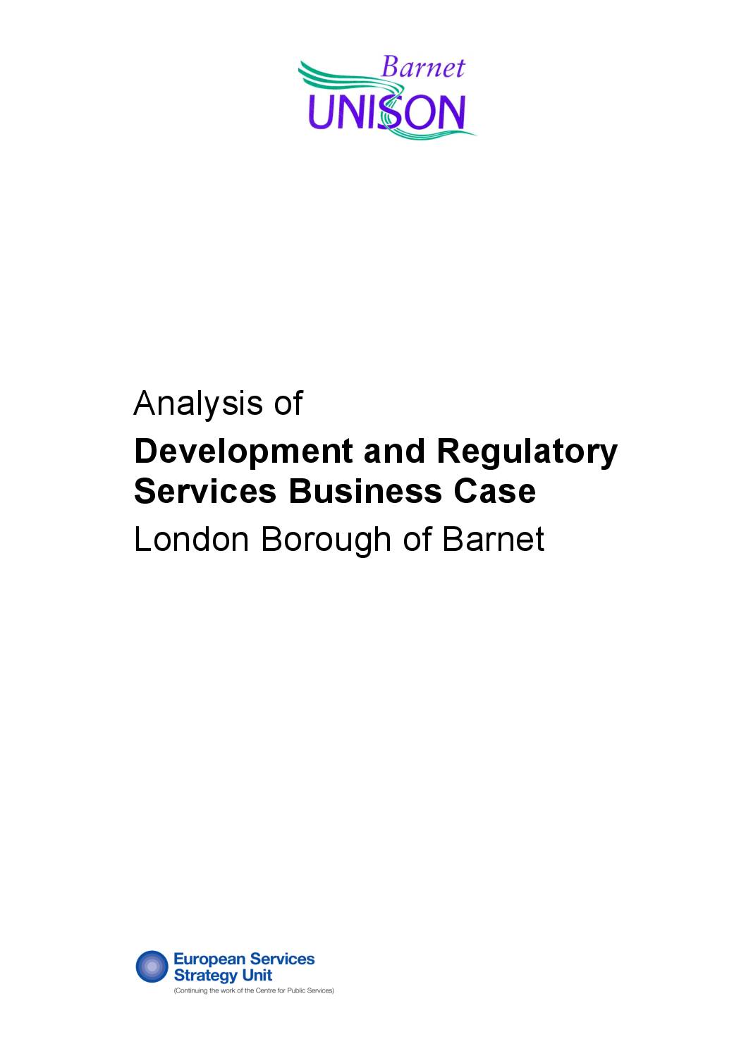 Analysis of Development and Regulatory Services Business Case, London Borough of Barnet