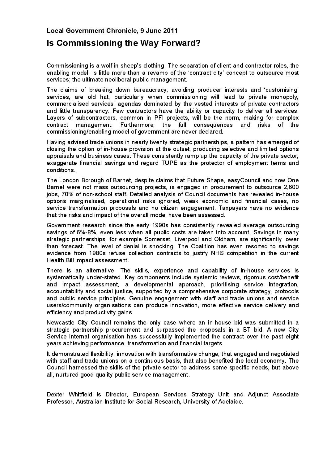 Is Commissioning the Way Forward?