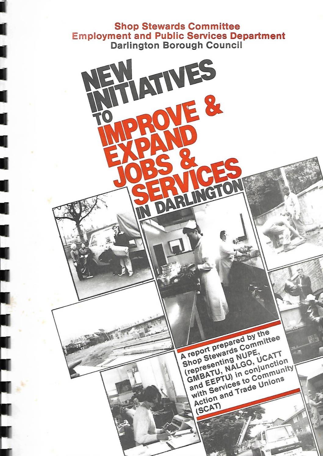 New Initiatives to Improve & Expand Jobs and Services in Darlington, Shop Stewards Committee & SCAT