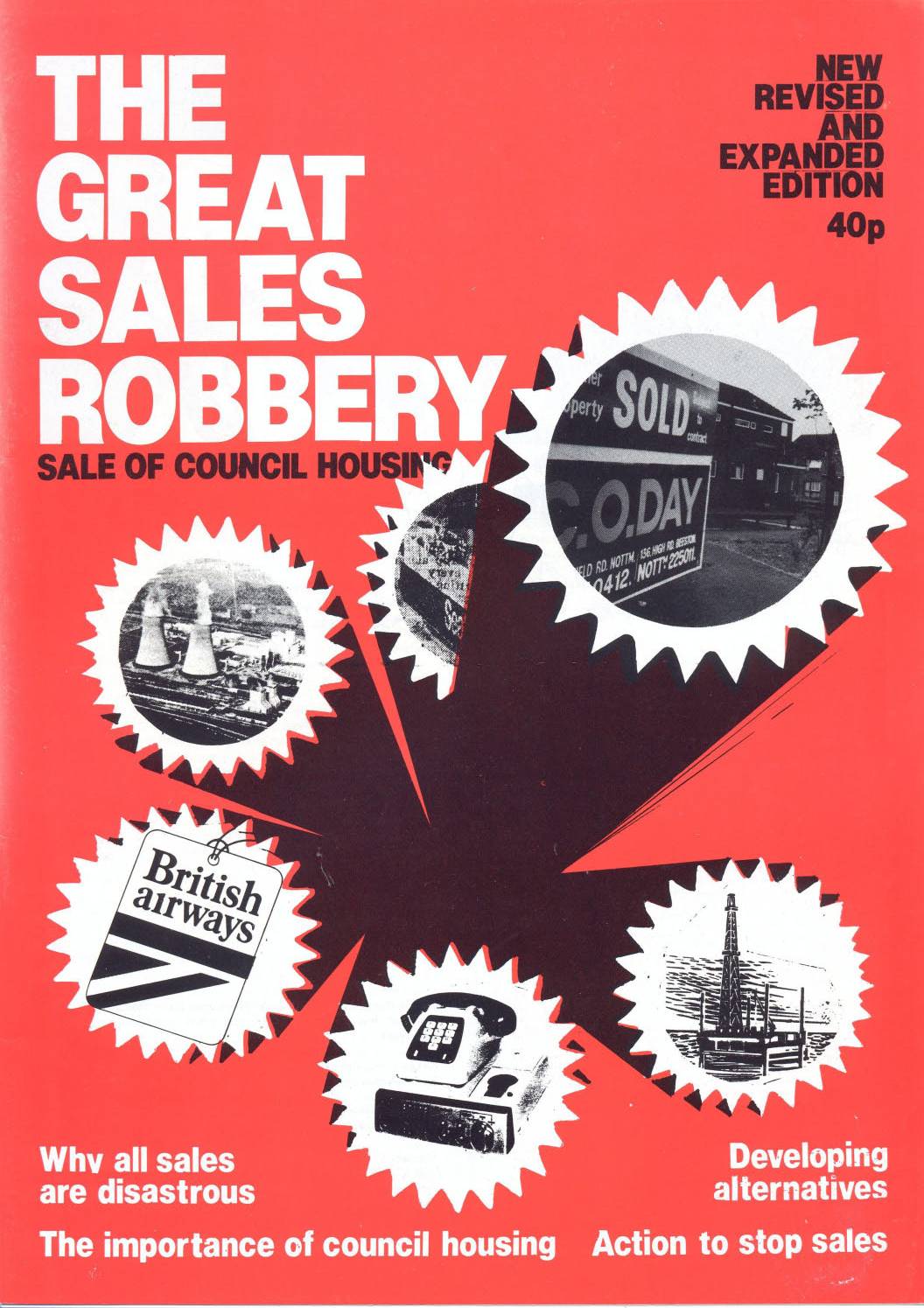 The Great Sales Robbery: the sale of Council Housing, 1976 and 1980 Editions