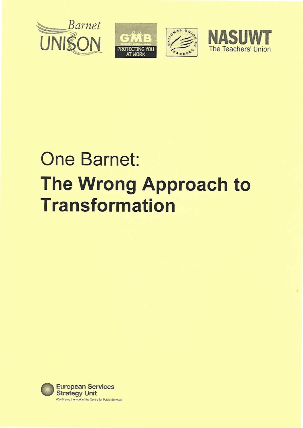 One Barnet: The Wrong Approach to Transformation