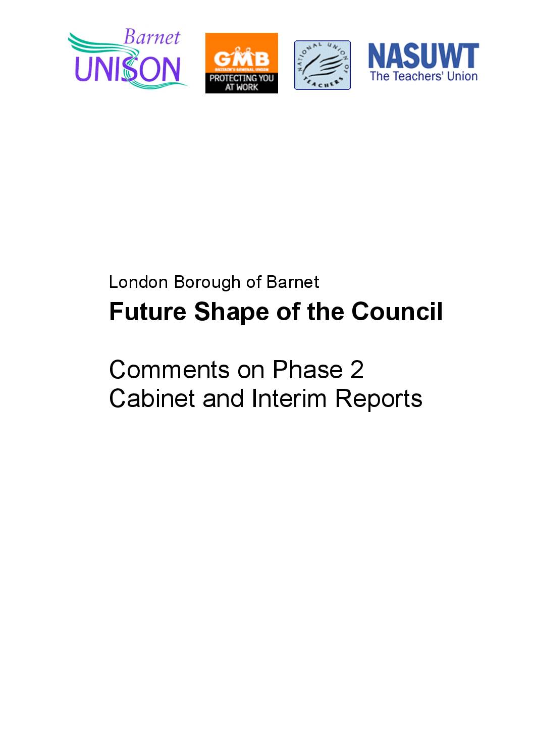 Future Shape of the Council: Comments on Phase 2 Cabinet and Interim Reports