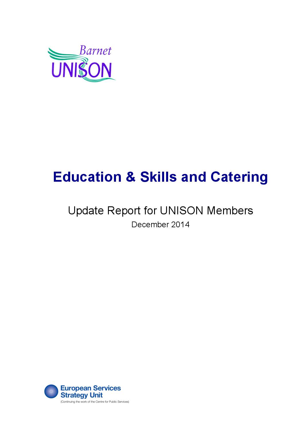 Barnet Education & Skills and Catering Update