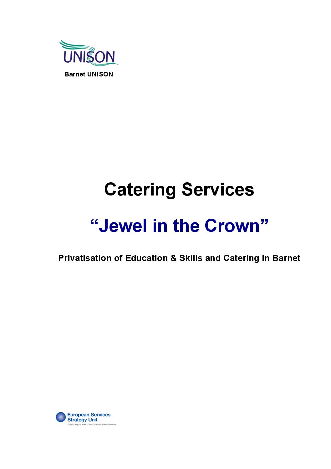 Barnet Catering Services: ‘Jewel in the Crown’