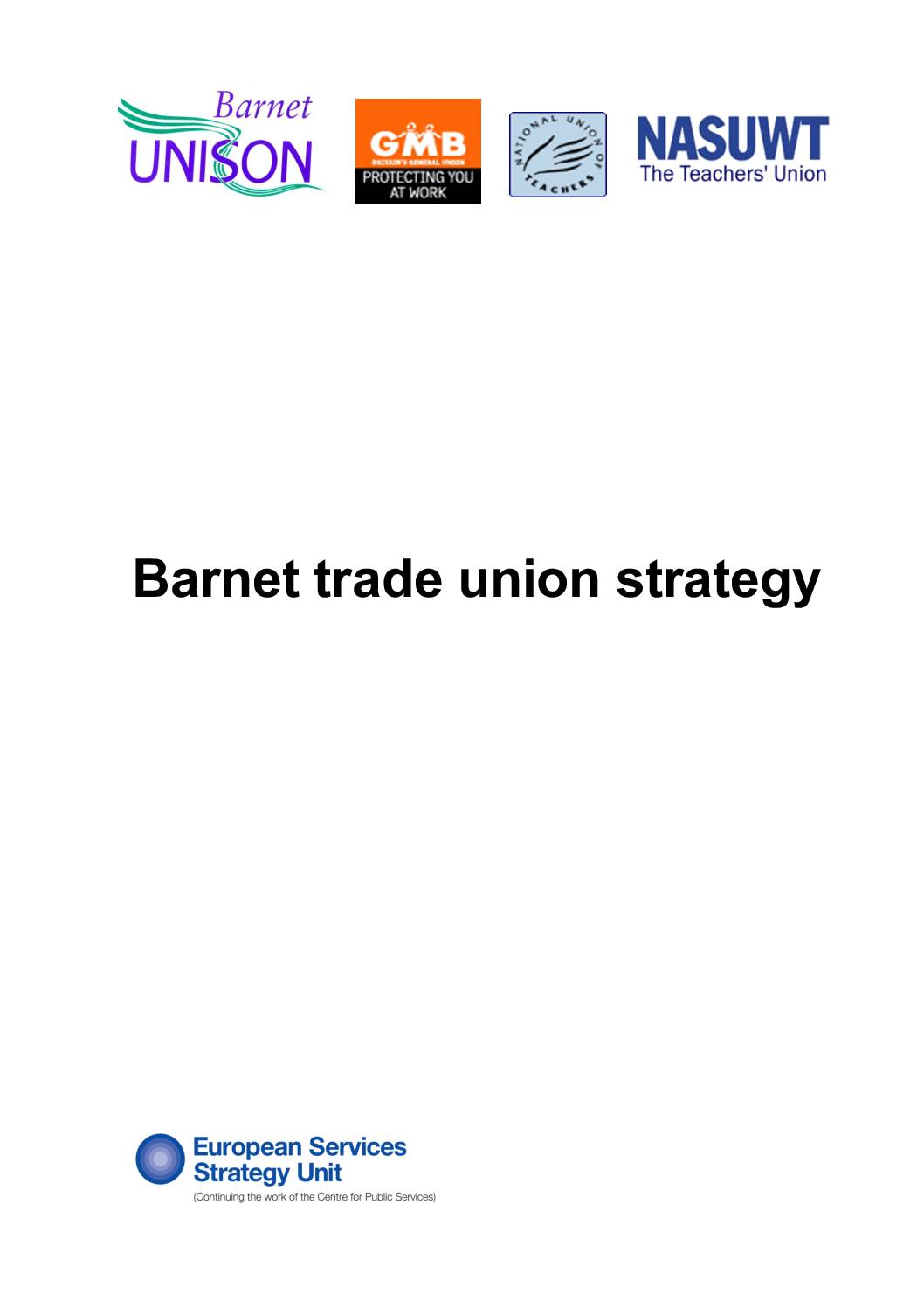 Barnet Trade Union Strategy