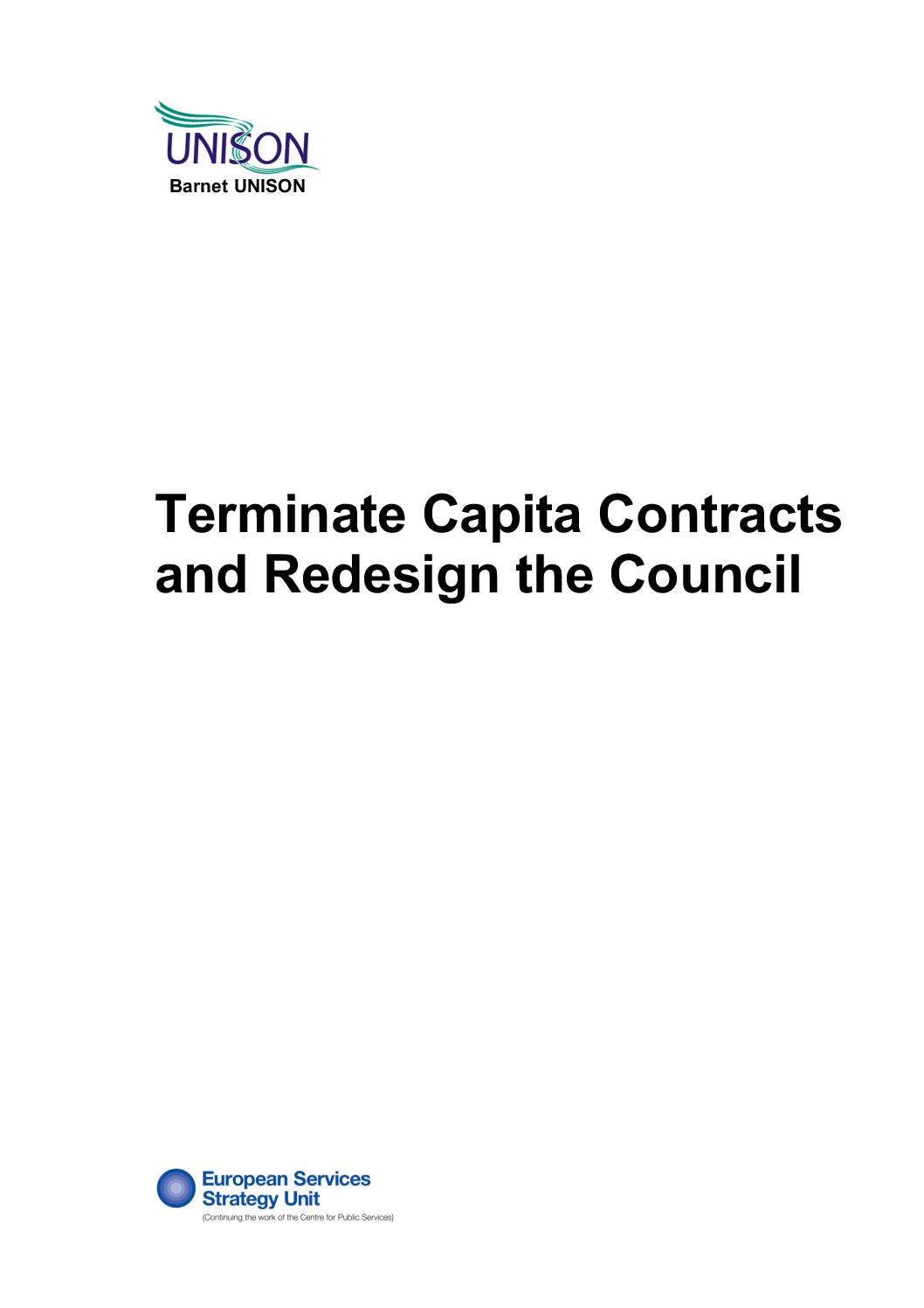 Terminate Capita Contracts and Redesign the Council