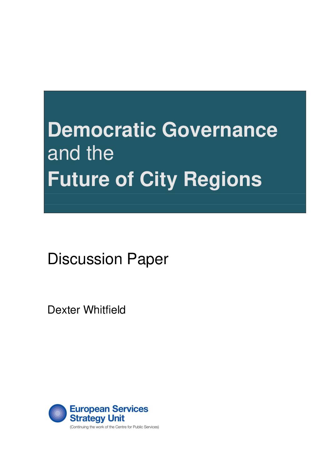 Democratic Governance and the Future of City Regions