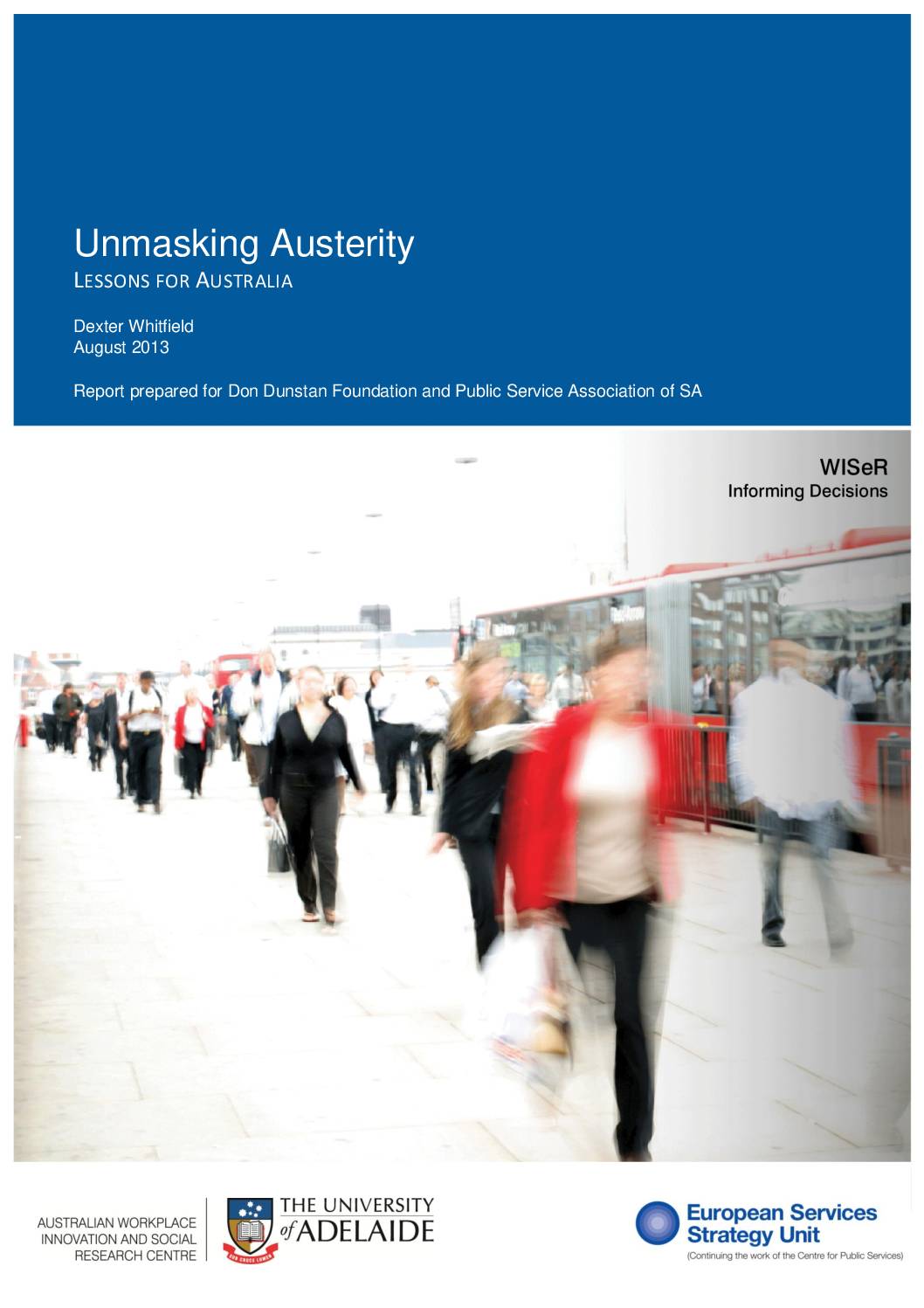 UNMASKING AUSTERITY: Lessons for Australia, by Dexter Whitfield