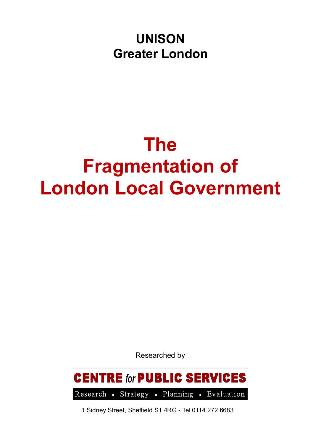 The Fragmentation of London Local Government